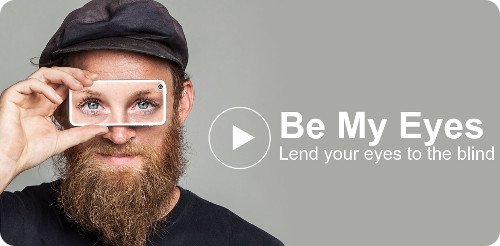 Be My Eyes: una aplicación para ayudar a personas ciegas