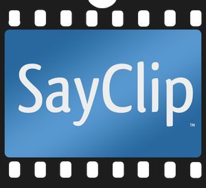 SayClip, nueva aplicación de mensajería de videos