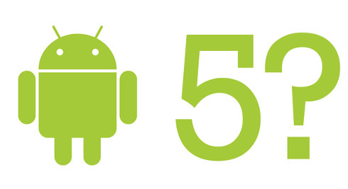 Android 5.0 podría estar en camino