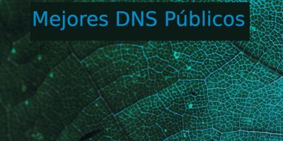mejores DNS públicos
