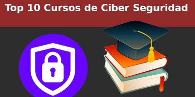 Top 10 mejores cursos de ciberseguridad de la actualidad